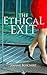 The Ethical Exit: Transitio...