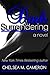 Dark Surrendering (Surrender Saga, #3)