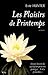 Les Plaisirs de Printemps (Plaisirs, #3)