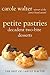 Petite Pastries by Carole Walter