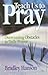 Teach Us to Pray: Overcomin...