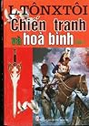 Chiến Tranh Và Hò...