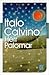 Herr Palomar by Italo Calvino Herr Palomar by Italo Calvino