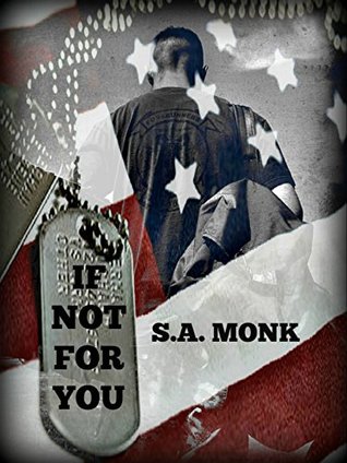 If Not For You (Force Recon Marines Book 3)