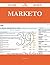 Marketo 39 Success Secrets - 39 Most Asked Questions On Marketo - What You Need To Know