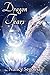 Dragon Tears: Can a boy wit...