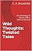 Wild Thoughts by C.A. Broadribb