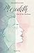 Meredith Out of the Darkness (Meredith, #1)