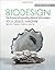 Biodesign by Paul G. Yock