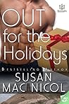 Out for the Holidays by Susan Mac Nicol Out for the Holidays by Susan Mac Nicol