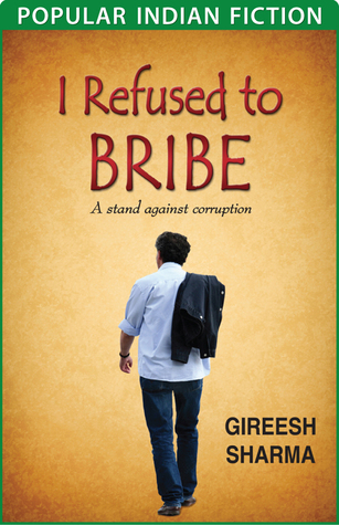 I Refused to Bribe