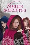 Soeurs sorcière by Jessica Spotswood