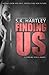 Finding Us (Finding, #3)
