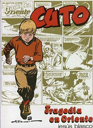Cuto: Tragedia en Oriente (Paperback)