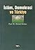 İslam Demokrasi ve Türkiye