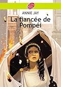 La fiancée de Pompéi