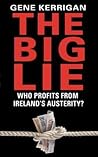 The Big Lie by Gene Kerrigan