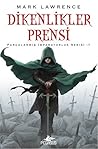Dikenlikler Prensi by Mark  Lawrence