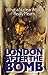 London After the Bomb: What a Nuclear Attack Really Means (Oxford Paperbacks)
