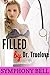 Filled By Dr. Truelove: Age Play, ABDL, Menage, Older Man, Younger Woman, Medical Erotic Taboo Tale