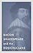 Bacon, Shakespeare, and the Rosicrucians