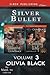 Silver Bullet, Volume 3 [The Wolf and the Vampire: Runaway Wolf]