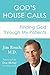 God's House Calls: Finding God Through My Patients