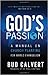 God's Passion by Bud Calvert