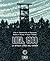 Lota 1960: La huelga larga del carbón