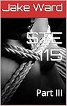 STE 115: Part III