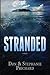 Stranded: A Novel (Stranded the Trilogy)