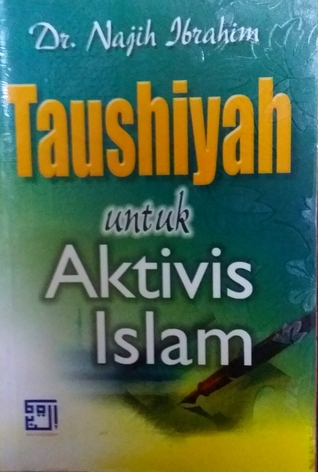Taushiyah untuk Aktivis Islam (Paperback)