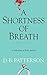 A Shortness of Breath: A Co...
