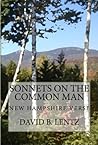 Sonnets on the Common Man by David B. Lentz