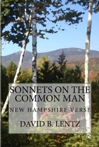 Sonnets on the Common Man: New Hampshire Verse