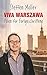 Viva Warszawa – Polen für Fortgeschrittene (German Edition)