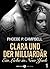 Clara und der Milliardär - Eine Liebe in New York, 1 (German Edition)