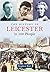 The History of Leicester in 100 People