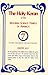 The Holy Koran of the Moorish Science Temple of America by Noble Drew Ali