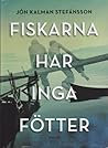 Fiskarna har inga...