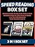 Speed Reading Box Set: Proven Guides To Help You Triple Your Reading Speed in Less Than 24 hours + 34 Tips For Breaking Poor Reading Habits (Speed Reading, ... Reading books, speed reading for experts)