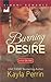Burning Desire (Love on Fire, #1)