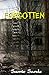Forgotten (AM13 Outbreak #2)