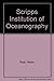 Scripps Institution of Oceanography: First Fifty Years