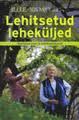 Lehitsetud leheküljed: meenutusi elust ja lastekirjandusest (Paperback)