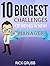 10 Biggest Challenges of Being a New Manager