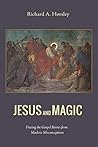 Jesus and Magic: ...