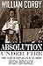 Absolution Under Fire by Father William Corby