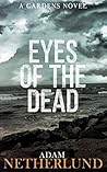 Eyes of the Dead:...