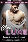 Club Luxe 4: Tort...